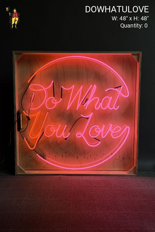 "Do What You Love" Pink Neon Sign